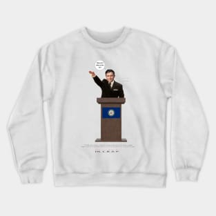 Speaker, House of Reprehensibles Crewneck Sweatshirt